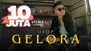 Usop - Gelora (Official Music Video)