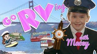 Go RVing with Macey: San Francisco