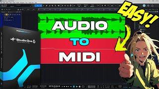 Studio One 6 - Turn AUDIO into MIDI  EVERYTHING YOU NEED TO KNOW
