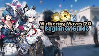 Min Max Tips For New Players | Wuthering Waves 2.0 Beginner Guide