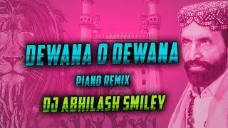 Dewana Ho Dewana || Piano Music || Dj Song || Remix || Dj Abhilash Smiley