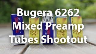 Bugera 6262 Mixed Preamp Tubes Shootout