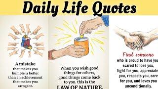 Daily Life Inspirational Quotes | Positive Attitude Quotes | Quotes About Life