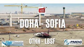 Doha - Sofia | Qatari QTR25Q | PMDG737, 739 | MSFS2020 | VATSIM | GCC Virtual