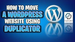 How to move a WordPress Website using Duplicator Plugin