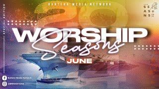 WORSHIP SEASONS JUNE 2024