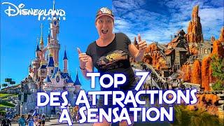 TOP 7 DES ATTRACTIONS A SENSATION A DISNEYLAND PARIS