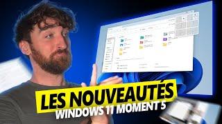 WINDOWS 11 : TOUT SAVOIR sur la MISE À JOUR "MOMENT 5"  (nouvelles fonctionnalités, IA, etc...)