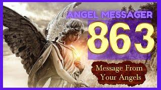 ️Angel Number 863 Meaning connect with your angels and guides