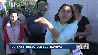 OLTENII SI RESTU LUMII CU SCANDAL