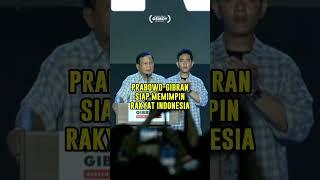 Prabowo Gibran Siap Memimpin  Indonesia Untuk Rakyat #prabowogibran2024