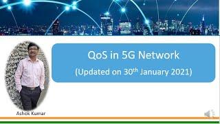 Quality of Service (QoS)  in 5G Network Updated Video