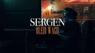 Sergen - Bleib Wach (Offizielles Musikvideo) prod. by FOB