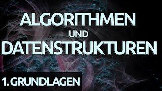 Algorithmen und Datenstrukturen - leicht erklärt