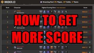 HOW TO INCREASE YOUR M+ SCORE