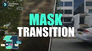 Masking Transition in Filmora 11 | Filmora 11 Tutorials