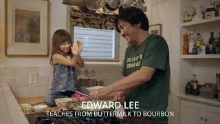 Edward Lee Teaches From Buttermilk to Bourbon