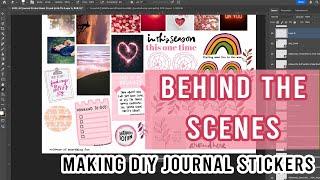 Behind the Scenes | Making DIY Journal Stickers for February