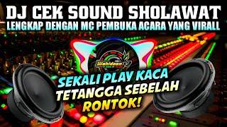 HOREGDJ CEK SOUND SHOLAWAT PEMBUKA ACARA ISLAMI FULL CLARITY 