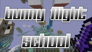 Epic Minecraft Journey Series - BUNNY FLIGHT SCHOOL [4] - Minecraft Videos