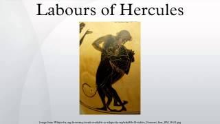 Labours of Hercules