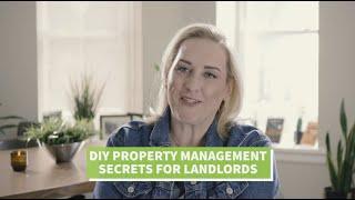 DIY Property Management Secrets for Landlords [2024]