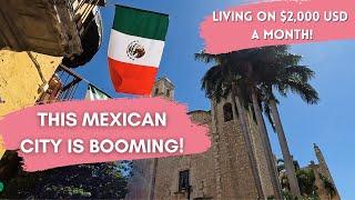 Merida Mexico: The Expat Haven For A Better Life On $2000/month?