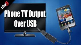 Hak5 - Mobile Phone TV Output Over USB!