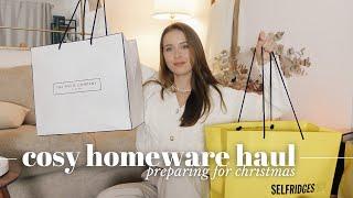 WINTER HOMEWARE HAUL | Zara Home, The White Company, Selfridges & more ️