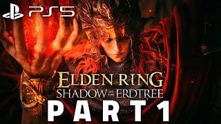 ELDEN RING Shadow Of The Erdtree DLC - Gameplay Walkthrough Part 1 (PS5)