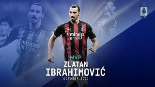 MVP | Zlatan Ibrahimović | October 2020 | Serie A TIM