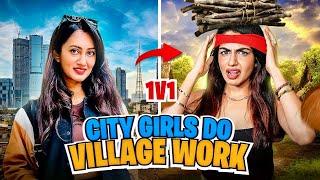 Mumbai girls do Village tasks??? 1V1 CHALLENGE!!! ft. @ThePowerhouseVines