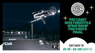 LIVE FISE MONTPELLIER 25 | Pat Casey BMX Freestyle Spine Ramp Pro Men's Final & BMX Best Trick