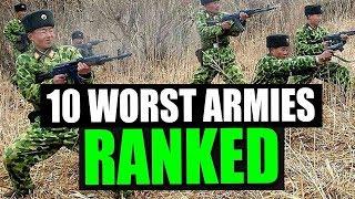 10 Worst Armies in the World