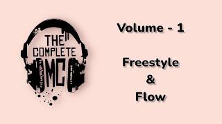 How To Rap - [Freestyle & Flow] The Complete MC (Vol 1)