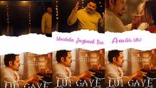 Lut Gaye (Bhojpuri) Song Status Pawan Singh,Emraan Hashmi, Yukti T#lutgayebhojpuri #lutgyestatus