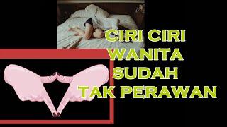 #TRENDING #ON #THE #WEEK TERUNGKAP!!! CIRI CIRI WANITA SUDAH TIDAK PERAWAN