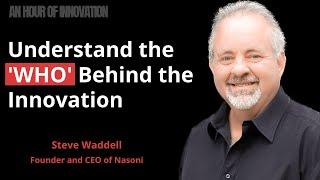 Understanding 'WHO' Is the Secret to Product Success | Steve Waddell