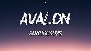 $UICIDEBOY$ - Avalon (Lyrics)