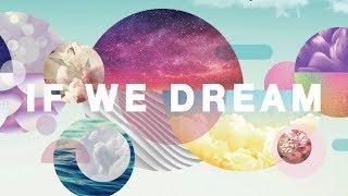 NUS Arts Festival 2018: IF WE DREAM - Trailer