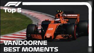 Top 5 Stoffel Vandoorne Best Moments in F1