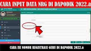 CARA INPUT atau MENGISI NOMOR REGISTRASI GURU (NRG) di DAPODIK 2022.a