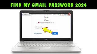 How To Find My Gmail Password On Pc Or Laptop 2024 || View Gmail Account Password || Gmail Recovery