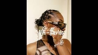 Aye - Davido (sped up)