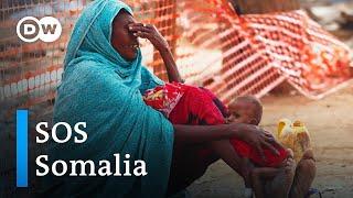 Devastating drought and famine in Somalia | DW Documentary