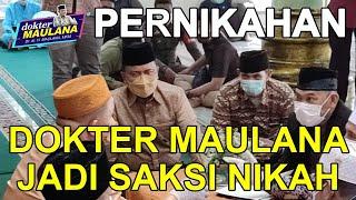 Dokter Maulana Menjadi Saksi dan Penasehat Pernikahan