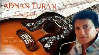 GURBET / ADNAN TURAN - Akustik Notalji Müzikler