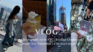 VLOG : spend the day with me in NYC | SUMMIT ONE  VANDERBILT |  OL FACTORY | BROOKLYN CHOP HOUSE