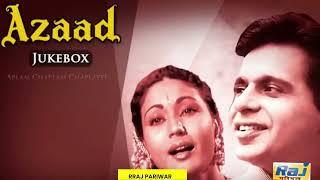 Azaad 1955 [HD] Songs- Dilip Kumar - Meena Kumari - Lata Mangeshkar, Usha Mangeshkar, C. Ramchandra