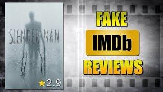 LAUGHABLY Fake IMDb Reviews - Slender Man